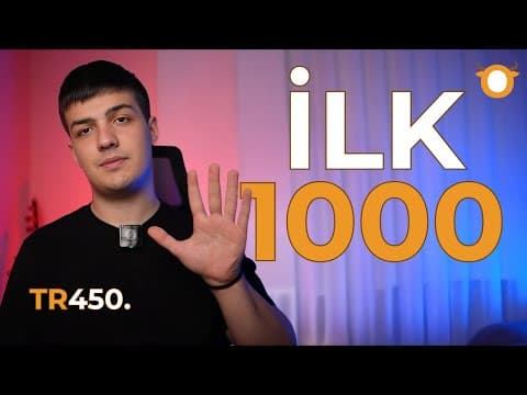 İLK 1000 İÇİN 5 ALTIN KURAL